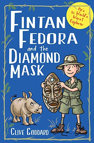 Fintan Fedora and the Diamond Mask (Fintan Fedora)