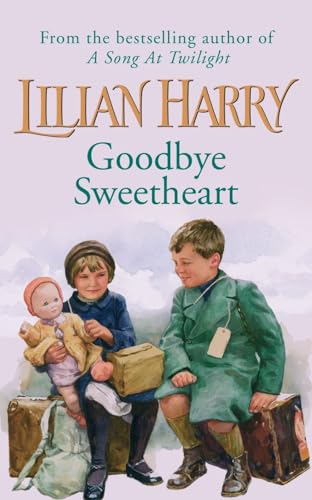 Goodbye Sweetheart (Street at War)