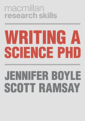Writing a Science PhD (Macmillan Research Skills)