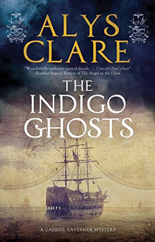 The Indigo Ghosts (A Gabriel Tavener Mystery)