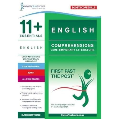 11+ English Comprehensions: Contemporary Literature Book 1 (Standard Format) (First Past the Post)