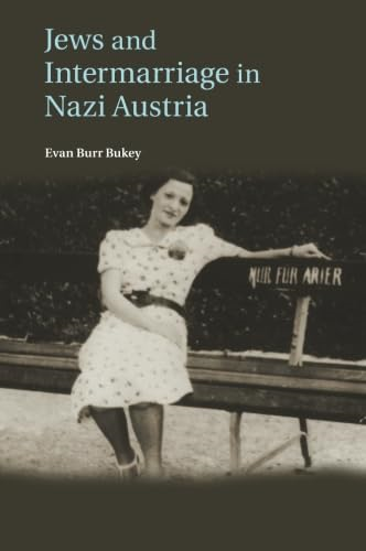 Jews and Intermarriage in Nazi Austria
