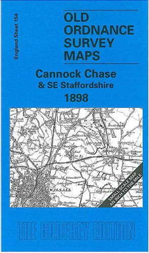 Cannock Chase and SE Staffordshire (Old O.S. Maps of England) [Facsimile] [Folded Map]