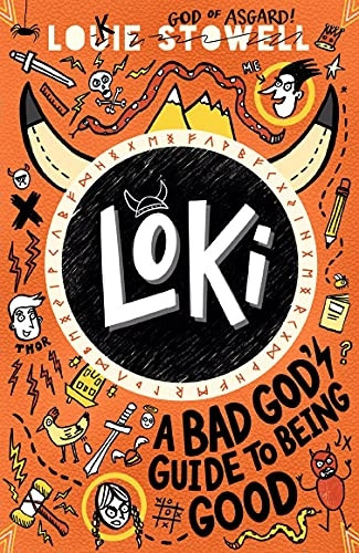 Loki: A Bad God's Guide to Being Good (Loki: A Bad God's Guide)