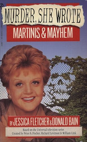 Martinis and Mayhem (Murder, She Wrote)