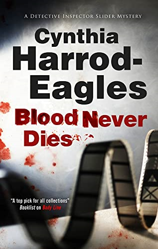 Blood Never Dies (A Bill Slider Mystery)
