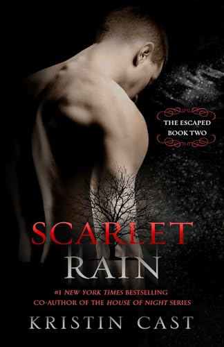 Scarlet Rain: The Escaped - Book Two