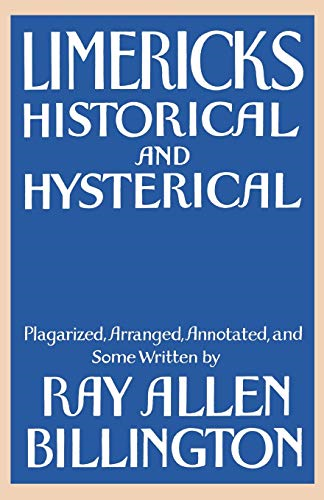 Limericks Historical and Hysterical