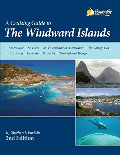 A Cruising Guide to the  - Windward Islands