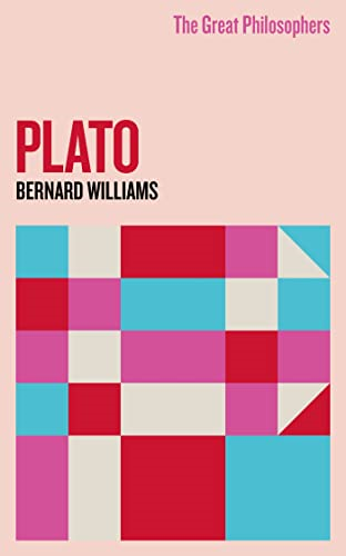 The Great Philosophers: Plato (GREAT PHILOSOPHERS)