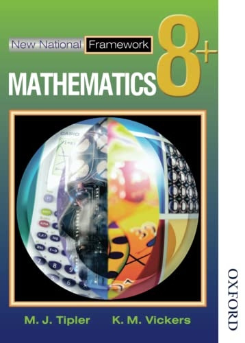 New National Framework Mathematics 8+ Pupils' Book: 8 Plus (New National Framework Mathematics)