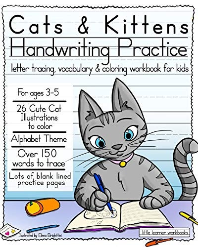Cats & Kittens Handwriting Practice: Letter tracing, Vocabulary and Coloring Workbook for Kids (Little Learner Workbooks)
