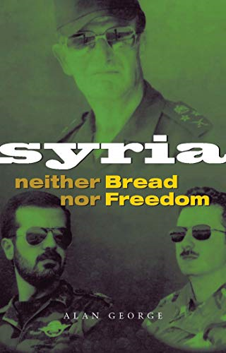 Syria: Neither Bread Nor Freedom