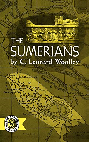 The Sumerians (The Norton library)