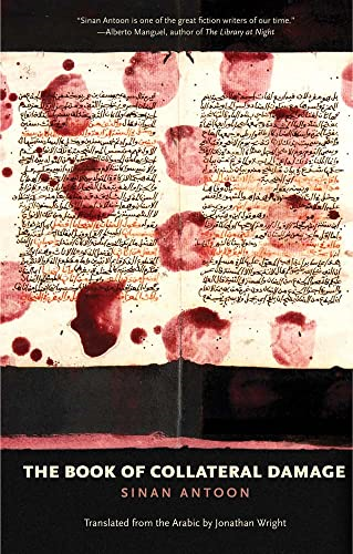 The Book of Collateral Damage (The Margellos World Republic of Letters)