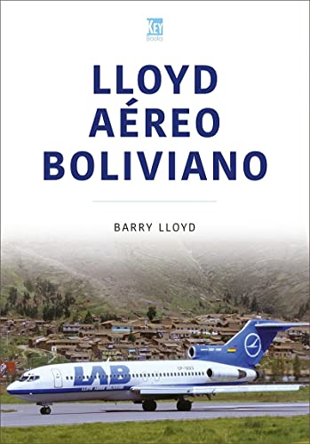 Lloyd Aereo Boliviano (Airlines Series)