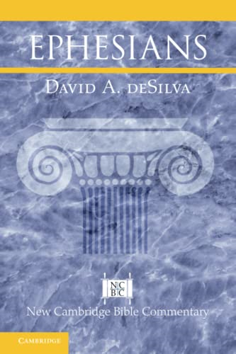 Ephesians (New Cambridge Bible Commentary)