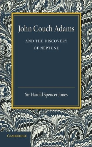 John Couch Adams and the Discovery of Neptune