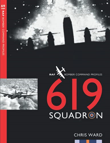 619 Squadron (Bomber  - Command Squadron Profiles)