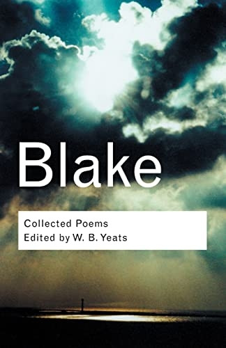 The Poems of William Blake (Routledge Classics)