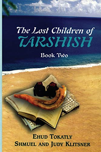 The Lost Children of  - Tarshish: Book Two