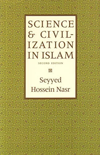 Science and Civilization in Islam