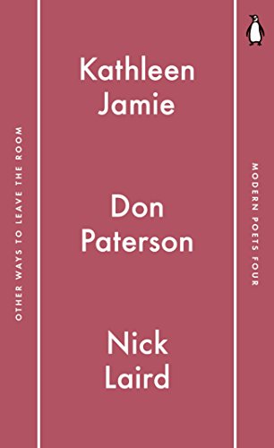 Penguin Modern Poets 4: Other Ways to Leave the Room (Penguin Modern Poets)