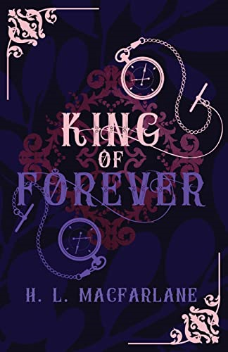 King of Forever: A Gothic Scottish Fairy Tale - Bright Spear Trilogy