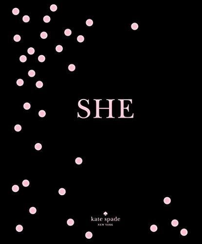 kate spade new york: SHE:muses, visionaries and madcapheroines