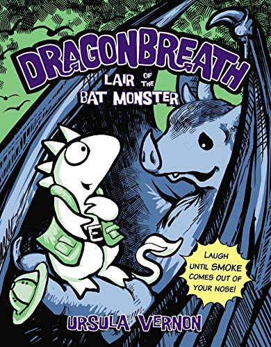 Dragonbreath #4 Lair of the Bat Monster
