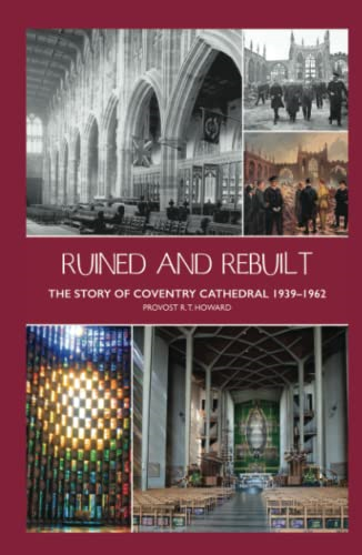 Ruined and Rebuilt