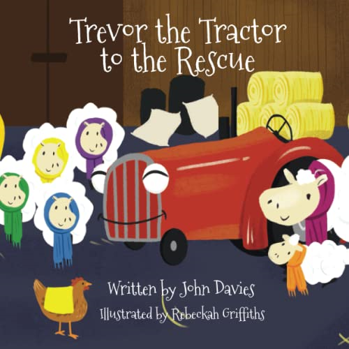 Trevor the Tractor to the Rescue (Trevor the Tractor)