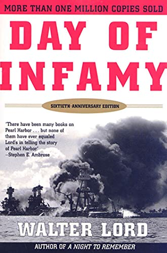 Day of Infamy, 60th Anniversary : the Classic Account of the Bombing of Pearl Harbor