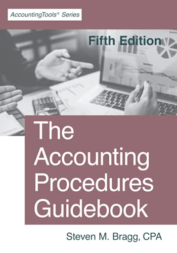 The Accounting Procedures  - Guidebook: Fifth Edition