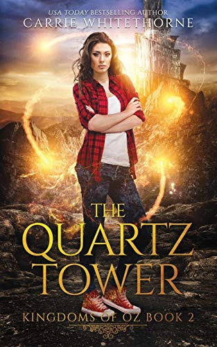 The Quartz Tower (Kingdoms of Oz)
