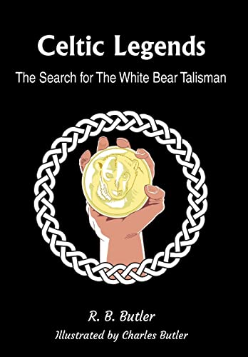 Celtic Legends: The Search for the White Bear Talisman