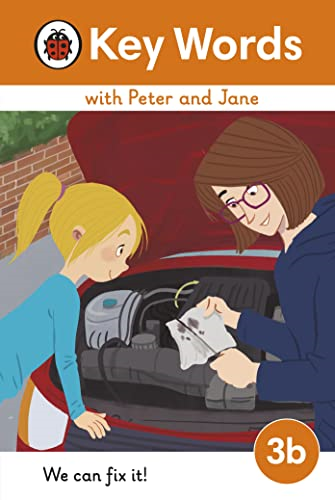 Key Words with Peter and Jane Level 3b - We Can Fix It! (Key Words with Peter and Jane)