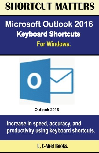 Microsoft Outlook 2016 Keyboard Shortcuts for Windows
