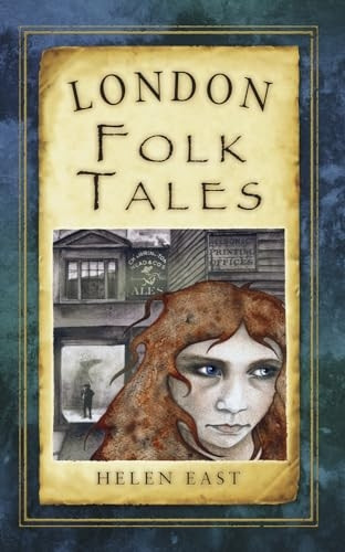 London Folk Tales (Folk Tales: United Kingdom)
