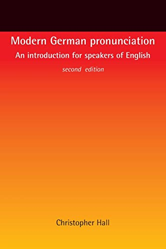 Modern German Pronunciation: An Introduction for Speakers of English
