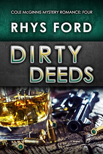 Dirty Deeds (Cole McGinnis Mysteries)