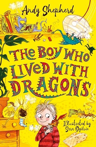 The Boy Who Lived with Dragons by Andy Shepherd