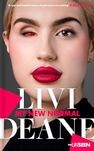 The New Normal: Learning  to celebrate what's  different about you (Katie  Piper's The UnSeen)
