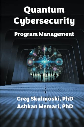 Quantum Cybersecurity  Program Management