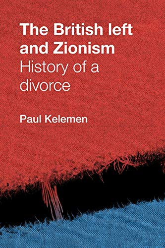 The British Left and Zionism