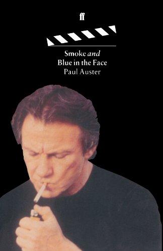 "Smoke" and "Blue in the Face"