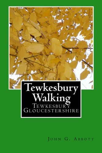 Tewkesbury Walking