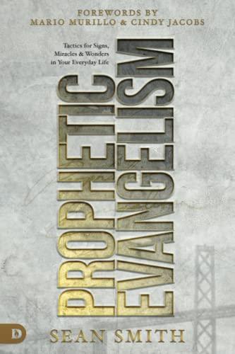 Prophetic Evangelism