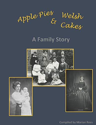 Apple Pies and Welsh Cakes: A Family Story
