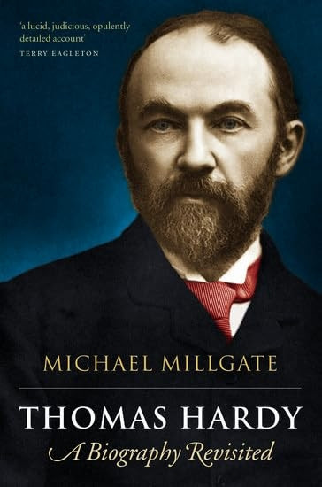 Thomas Hardy: A Biography Revisited